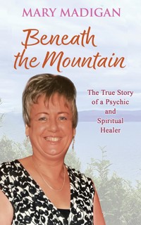Beneath the Mountain - Mary Madigan - ebook