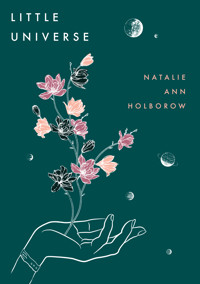 Little Universe - Natalie Ann Holborow - ebook