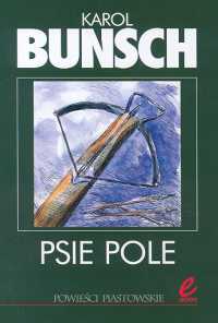 Psie pole - Karol Bunsch - audiobook + książka