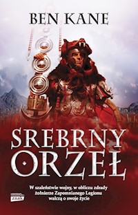 Srebrny Orzeł - Kane Ben - książka