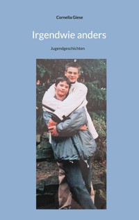 Irgendwie anders - Cornelia Giese - ebook