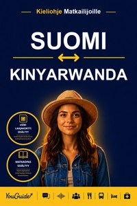 The Language Guide for Travelers - Finnish to Kinyarwanda - YouGuide - ebook