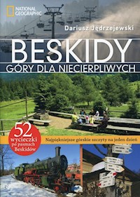 Beskidy Góry dla niecierpliwych - Dariusz Jędrzejewski - książka