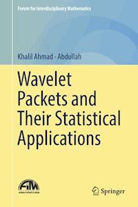 Wavelet Packets and Their Statistical Applications - Khalil Ahmad - ebook