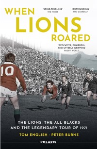 When Lions Roared - Tom English - ebook