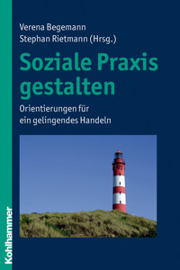 Soziale Praxis gestalten -  - ebook