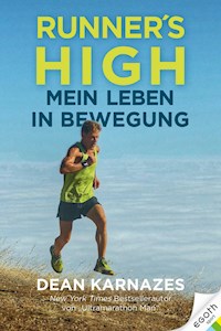Runner's High - Dean Karnazes - ebook