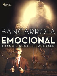 Bancarrota emocional - F. Scott Fitzgerald - ebook