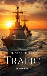 Trafic - Michael Grard - ebook