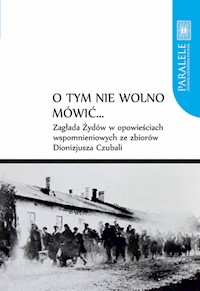 O tym nie wolno mówić... - Czubala Dionizjusz - książka
