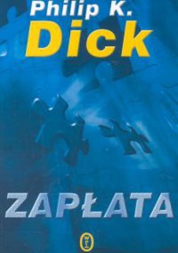 Zapłata - Philip K. Dick - ebook