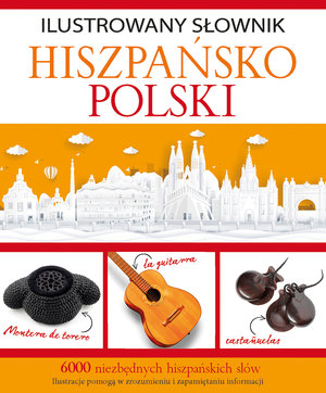 Ilustrowany słownik hiszpańsko-polski - Tadeusz Woźniak - książka