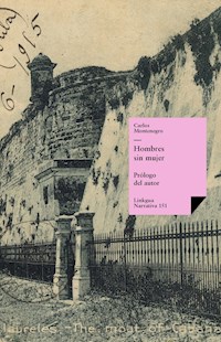 Hombres sin mujer - Carlos Montenegro - ebook
