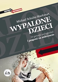 Wypalone dzieci - Schulte-Markwort Michael - książka