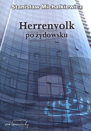 Herrenvolk po żydowsku - Stanisław Michalkiewicz - książka