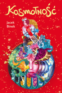 Kosmotność - Binek Jacek - książka