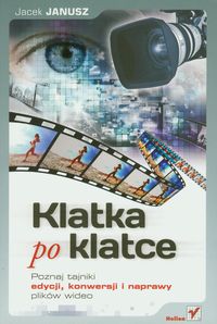 Klatka po klatce - Janusz Jacek - książka