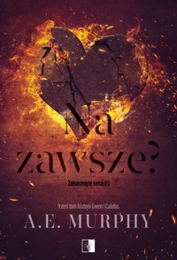 Na zawsze? - A.E. Murphy - ebook + audiobook + książka