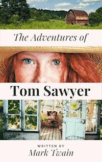 Mark Twain's The Adventures of Tom Sawyer - Mark Twain - ebook