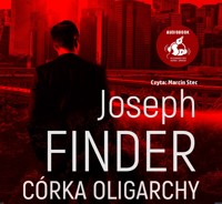 Córka oligarchy - Joseph Finder - audiobook