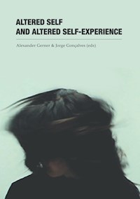Altered Self and Altered Self-Experience -  - ebook