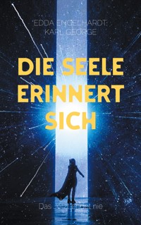 Die Seele erinnert sich - Edda Engelhardt - ebook