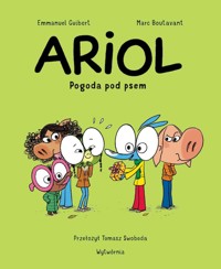 Pogoda pod psem. Ariol - Emmanuel Guibert - książka