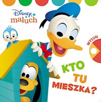 Disney Maluch  Kto tu mieszka? -  - książka
