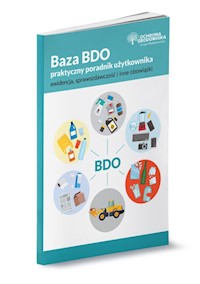 Baza BDO - praktyczny poradnik użytkownika -  - książka