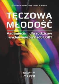 Tęczowa Młodość - Krzystyniak Krszystof, Kalota Hanna - książka