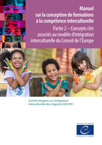 Manuel sur la conception de formations à la compétence interculturelle - Partie 2 - Conseil de l'Europe - ebook