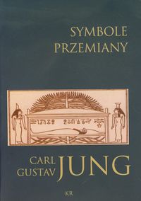 Symbole przemiany - Jung Carl Gustav - książka
