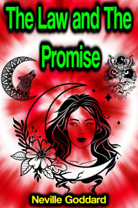 The Law and The Promise - Neville Goddard - ebook