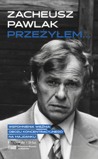 Przeżyłem... - Zacheusz Pawlak - książka