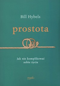 Prostota - Hybels Bill - książka