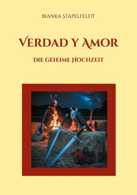 Verdad y Amor - Bianka Stapelfeldt - ebook