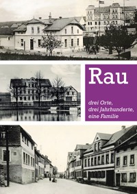 FAMILIE RAU - Bastian Ebert - ebook