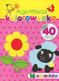 Moja pierwsza kolorowanka (różowa) - zbiorowa praca - książka