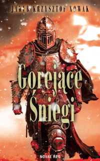 Gorejące śniegi - Jakub Krzysztof Nowak - ebook