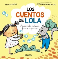 Los cuentos de Lola - Ana Alonso - ebook
