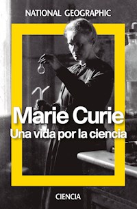 Marie Curie. Una vida por la ciencia - Autores varios - ebook