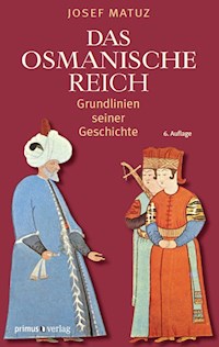 Das Osmanische Reich - Josef Matuz - ebook