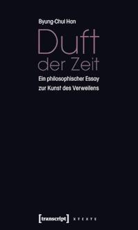 Duft der Zeit - Han Byung-Chul - ebook