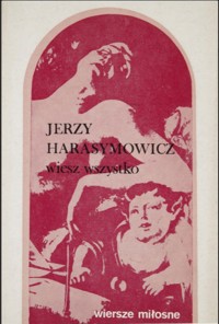 Wiesz wszystko (wiersze miłosne) - Jerzy Harasymowicz - ebook
