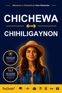 The Language Guide for Travelers - Chichewa to Hiligaynon - YouGuide - ebook