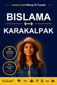 The Language Guide for Travelers - Bislama to Karakalpak - YouGuide - ebook