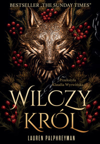 Wilczy król - Palphreyman Lauren - ebook + audiobook + książka