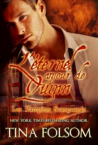 L'éternel amour de Quinn - Tina Folsom - ebook