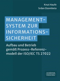 Managementsystem zur Informationssicherheit - Knut Haufe - ebook