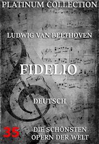 Fidelio - Ludwig van Beethoven - ebook